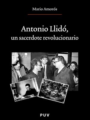 cover image of Antonio Llidó, un sacerdote revolucionario